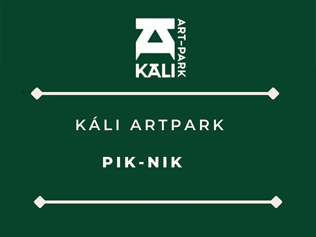 Káli ArtPark pik-nik